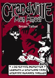 Book cover of Grandville Mon Amour by Bryan Talbot