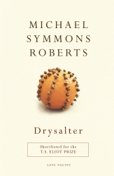 Book cover of Drysalter by Michael Symmons Roberts