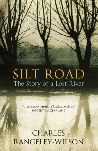 Book cover of Silt Road by Charles Rangeley-Wilson