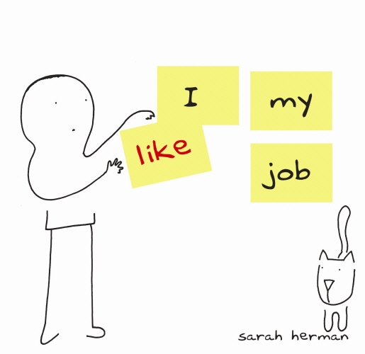 Book cover of I Like My Job by Sarah Herman