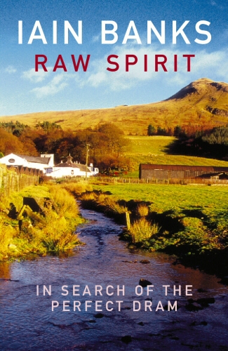 Book cover of Raw Spirit by Iain Banks