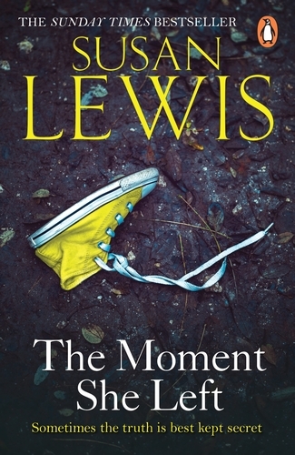 Book cover of The Moment She Left by Susan Lewis