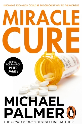 Book cover of Miracle Cure by Michael Palmer