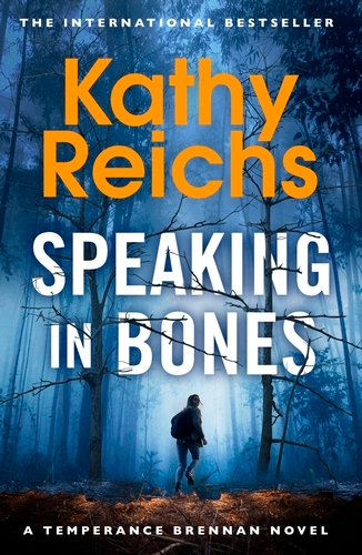 Book cover of Speaking in Bones by Kathy Reichs