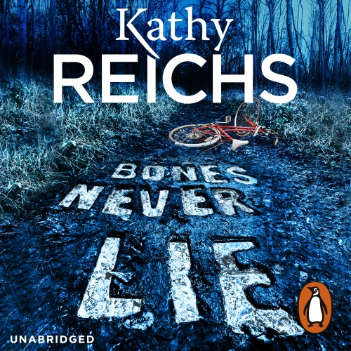 Book cover of Bones Never Lie by Kathy Reichs