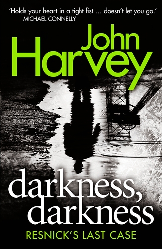 Book cover of Darkness, Darkness by John Harvey