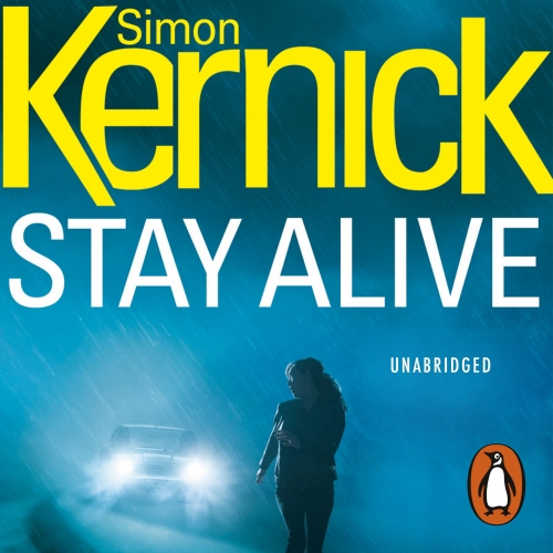 Book cover of Stay Alive by Simon Kernick