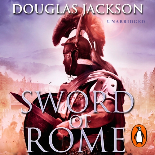 Book cover of Sword of Rome by Douglas Jackson