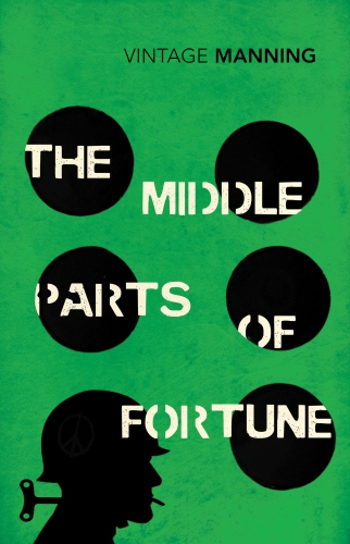 Book cover of The Middle Parts of Fortune by Frederic Manning