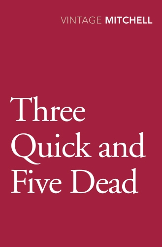 Book cover of Three Quick and Five Dead by Gladys Mitchell