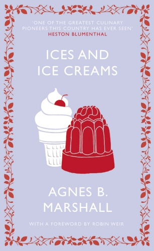 Book cover of Ices and Ice Creams by Agnes Marshall