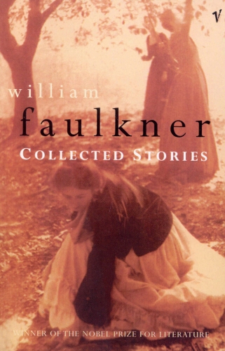 Book cover of Collected Stories by William Faulkner