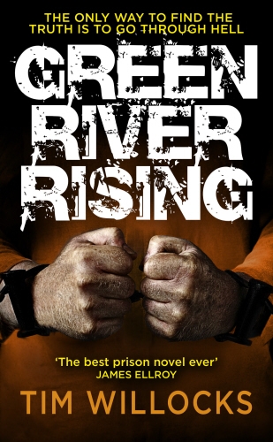 Book cover of Green River Rising by Tim Willocks