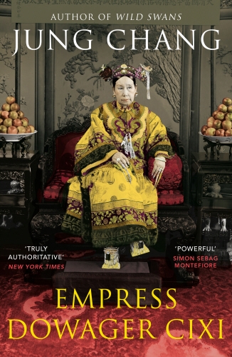 Book cover of Empress Dowager Cixi by Jung Chang