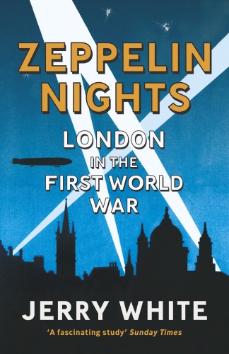 Book cover of Zeppelin Nights by Jerry White