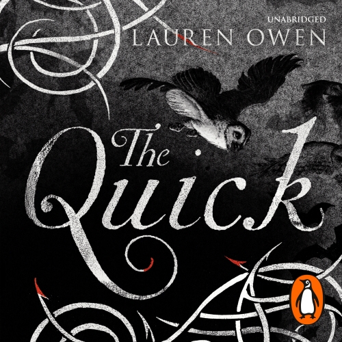 Book cover of The Quick by Lauren Owen