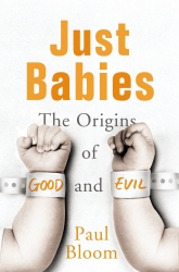 Book cover of Just Babies by Paul Bloom