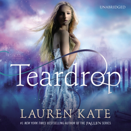 Book cover of Teardrop by Lauren Kate