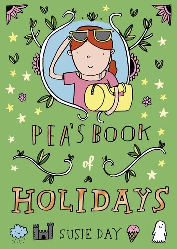 Book cover of Pea's Book of Holidays by Susie Day