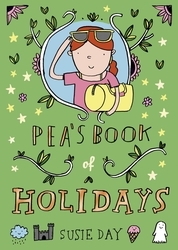 Book cover of Pea's Book of Holidays by Susie Day