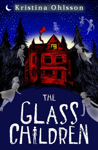 Book cover of The Glass Children by Kristina Ohlsson