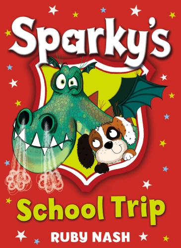 Book cover of Sparky's School Trip by Ruby Nash