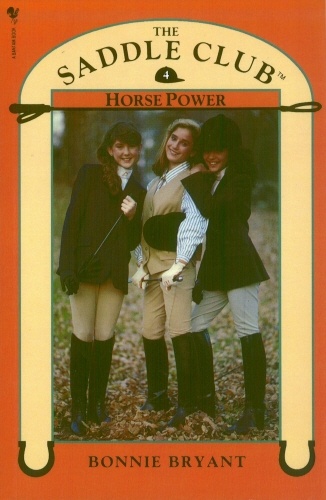 Book cover of Saddle Club Book 4: Horse Power by Bonnie Bryant