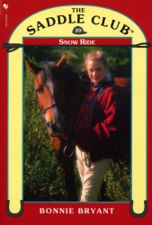 Book cover of Saddle Club Book 20: Snow Ride by Bonnie Bryant