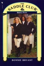 Book cover of Saddle Club Book 27: Bridle Path by Bonnie Bryant
