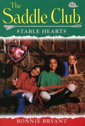 Book cover of Saddle Club 63: Stable Hearts by Bonnie Bryant