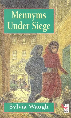 Book cover of Mennyms Under Siege by Sylvia Waugh