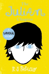 Book cover of Wonder: The Julian Chapter by R J Palacio
