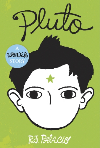 Book cover of Pluto: A Wonder Story by R J Palacio