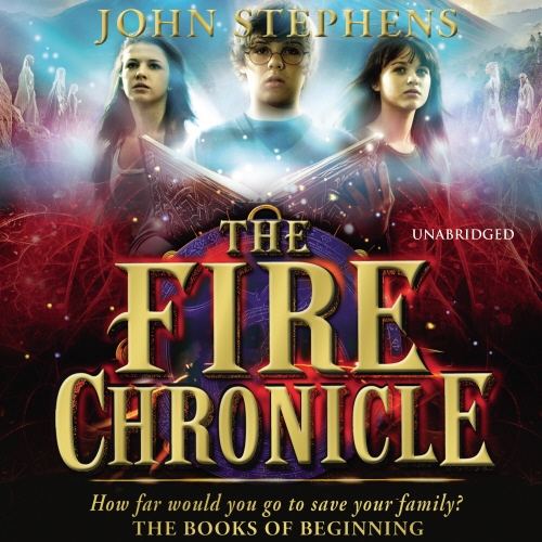 Book cover of The Fire Chronicle: The Books of Beginning 2 by John Stephens