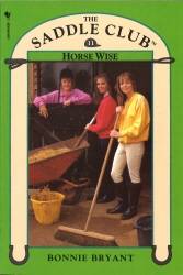 Book cover of Saddle Club Book 11: Horse Wise by Bonnie Bryant