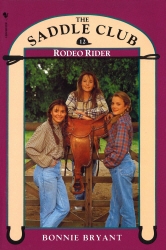 Book cover of Saddle Club Book 12: Rodeo Rider by Bonnie Bryant