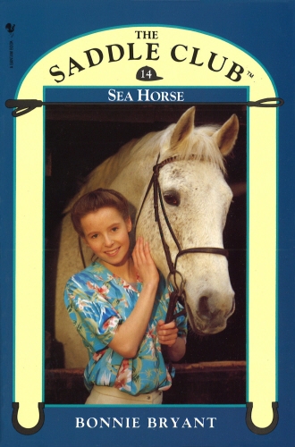 Book cover of Saddle Club Book 14: Sea Horse by Bonnie Bryant-Hiller