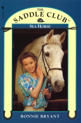 Book cover of Saddle Club Book 14: Sea Horse by Bonnie Bryant-Hiller