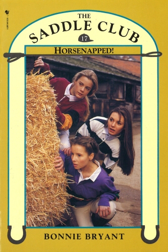 Book cover of Saddle Club Book 17: Horsenapped! by Bonnie Bryant-Hiller