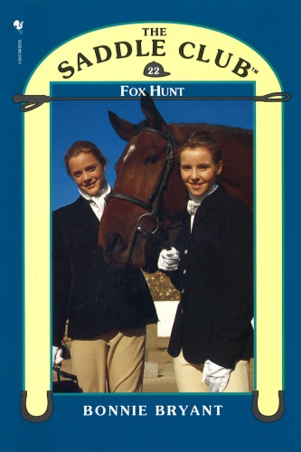 Book cover of Saddle Club Book 22: Fox Hunt by Bonnie Bryant