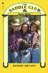 Book cover of Saddle Club Book 24: Ghost Rider by Bonnie Bryant