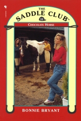 Book cover of Saddle Club 32: Chocolate Horse by Bonnie Bryant