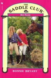 Book cover of Saddle Club 34: Hay Fever by Bonnie Bryant