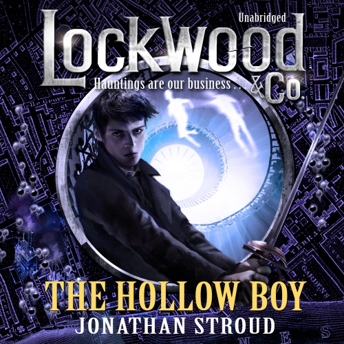 Book cover of Lockwood & Co: The Hollow Boy by Jonathan Stroud