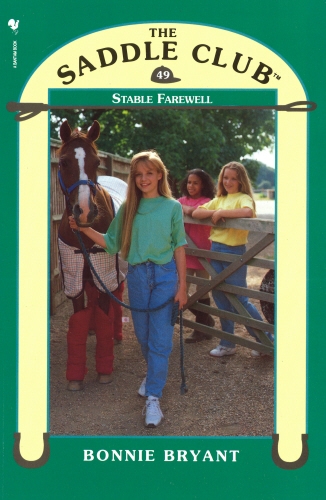 Book cover of Saddle Club 49 - Stable Farewell by Bonnie Bryant
