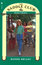 Book cover of Saddle Club 49 - Stable Farewell by Bonnie Bryant