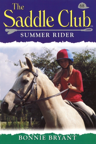 Book cover of Saddle Club 68: Summer Rider by Bonnie Bryant