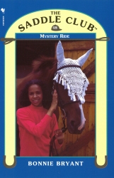 Book cover of Saddle Club 48 - Mystery Ride by Bonnie Bryant