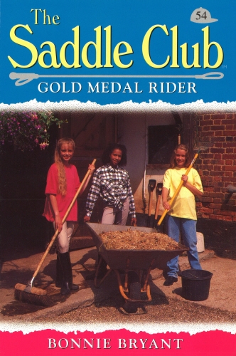 Book cover of Saddle Club 54: Gold Medal Rider by Bonnie Bryant