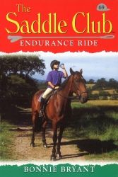 Book cover of Saddle Club 69: Endurance Ride by Bonnie Bryant